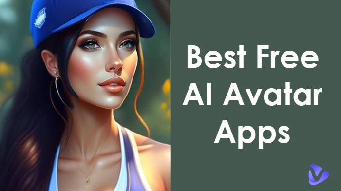 Add Spice to Your Profile with 12 Best  Free AI Avatar Generator Apps